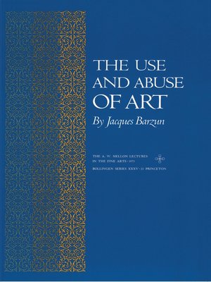 cover image of The Use and Abuse of Art